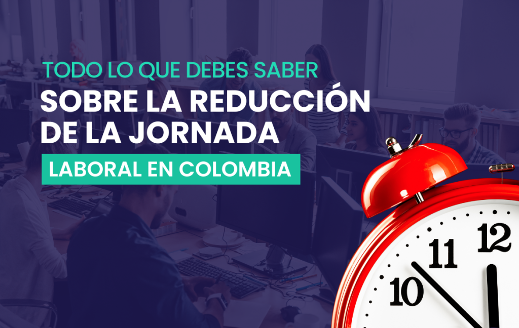 Todo lo que debes saber sobre la reducción de la jornada laboral en ...